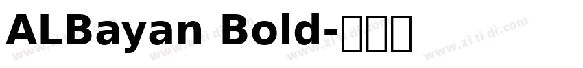 ALBayan Bold字体转换